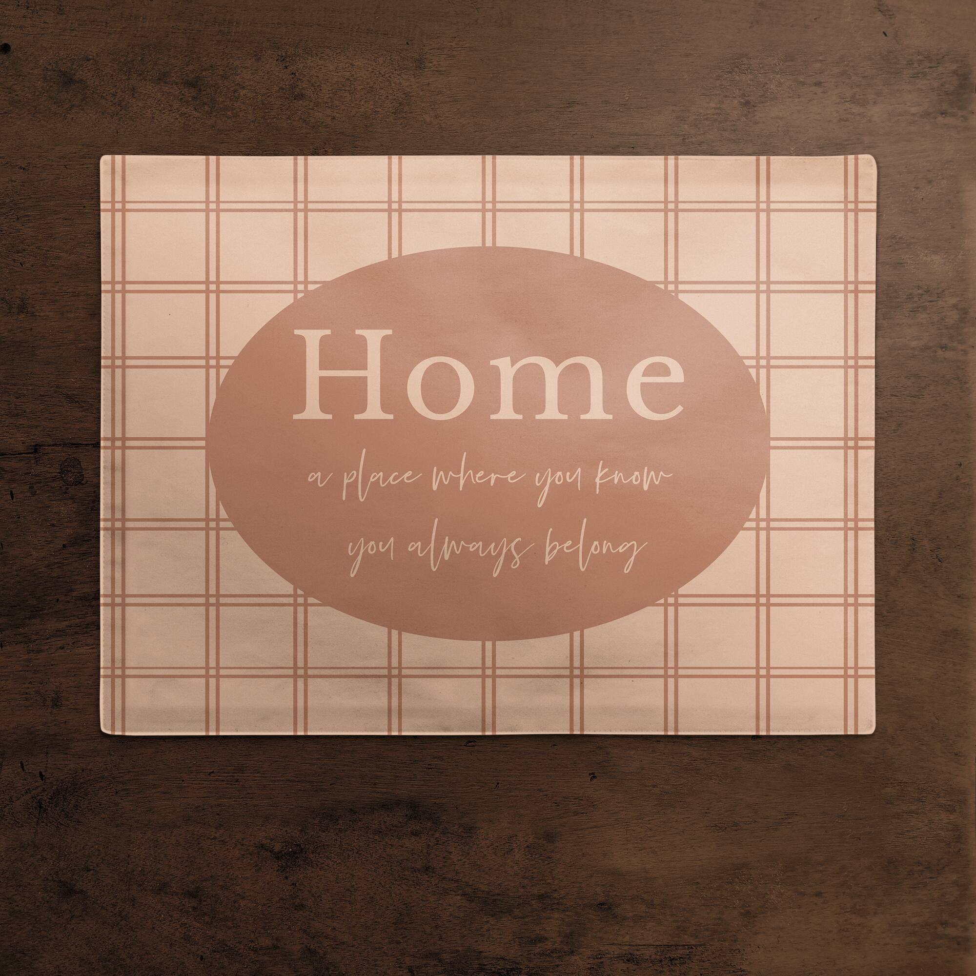 18" Always Belong Home Cotton Twill Placemat